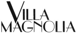 Свідоцтво торговельну марку № 278285 (заявка m201811822): villa magnolia