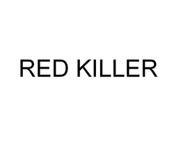 Свідоцтво торговельну марку № 341889 (заявка m202130540): red killer