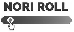 Свідоцтво торговельну марку № 336984 (заявка m201932946): nori roll