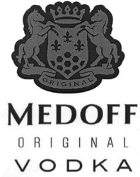 Свідоцтво торговельну марку № 299669 (заявка m201826443): medoff original vodka