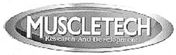Заявка на торговельну марку № m200808376: muscletech; research and development