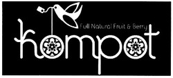 Свідоцтво торговельну марку № 133436 (заявка m200911723): full natural fruit & berry; kompot