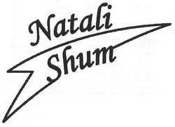 Свідоцтво торговельну марку № 268663 (заявка m201801933): natali shum