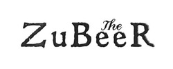 Свідоцтво торговельну марку № 265099 (заявка m201723912): the zubeer; zu beer