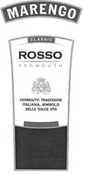 Свідоцтво торговельну марку № 137639 (заявка m200902668): marengo; classic; rosso; vermouth tradizione italiana, simbolo; della dolce vita; 1982