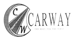 Свідоцтво торговельну марку № 221938 (заявка m201603546): the best for the first; carway; cw