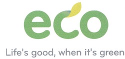 Свідоцтво торговельну марку № 143995 (заявка m201000335): eco; life's good, when it's green; lifes; its; есо