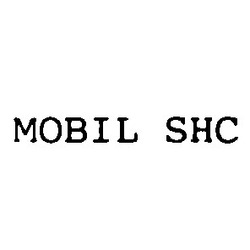 Свідоцтво торговельну марку № 866 (заявка 100578/SU): mobil shc