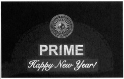 Заявка на торговельну марку № m201522664: prime happy new year!; prime brand cosmopolite