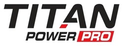 Заявка на торговельну марку № m202204857: titan power pro
