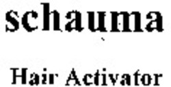 Міжнародна реєстрація торговельної марки № 1001620: schauma Hair Activator