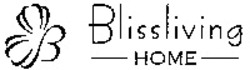 Міжнародна реєстрація торговельної марки № 1002338: Blissliving HOME