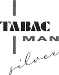 Міжнародна реєстрація торговельної марки № 1003137: TABAC MAN silver