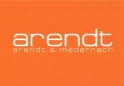 Міжнародна реєстрація торговельної марки № 1005226: arendt arendt & medernach