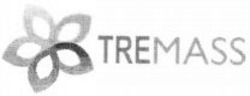 Міжнародна реєстрація торговельної марки № 1005897: TREMASS