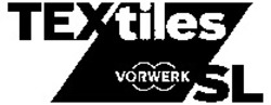 Міжнародна реєстрація торговельної марки № 1006773: TEXtiles VORWERK SL