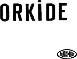Міжнародна реєстрація торговельної марки № 1012374: ORKIDE