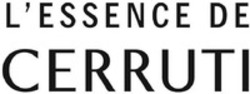 Міжнародна реєстрація торговельної марки № 1014259: L'ESSENCE DE CERRUTI