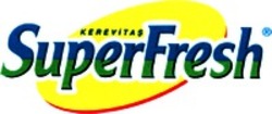 Міжнародна реєстрація торговельної марки № 1017575: KEREVITAS SuperFresh