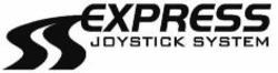 Міжнародна реєстрація торговельної марки № 1025533: EXPRESS JOYSTICK SYSTEM