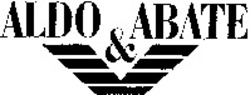 Міжнародна реєстрація торговельної марки № 1034635: ALDO & ABATE