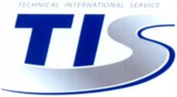 Міжнародна реєстрація торговельної марки № 1054159: TIS TECHNICAL INTERNATIONAL SERVICE