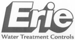 Міжнародна реєстрація торговельної марки № 1068791: Erie Water Treatment Controls