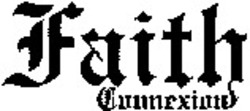 Міжнародна реєстрація торговельної марки № 1068955: Faith Connexion