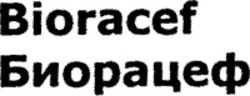 Міжнародна реєстрація торговельної марки № 1072340: Bioracef