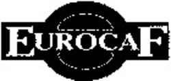 Міжнародна реєстрація торговельної марки № 1073740: EUROCAF