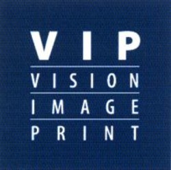 Міжнародна реєстрація торговельної марки № 1080641: VIP VISION IMAGE PRINT
