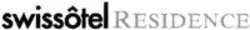 Міжнародна реєстрація торговельної марки № 1081804: swissôtel RESIDENCE