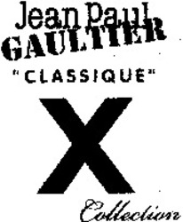 Міжнародна реєстрація торговельної марки № 1100073: Jean Paul GAULTIER "CLASSIQUE" X Collection