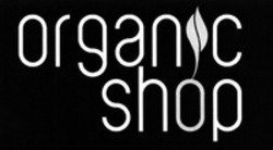 Міжнародна реєстрація торговельної марки № 1108921: organic shop