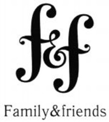 Міжнародна реєстрація торговельної марки № 1109312: f&f Family&friends