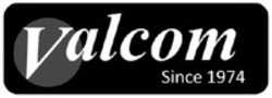 Міжнародна реєстрація торговельної марки № 1111373: Valcom Since 1974