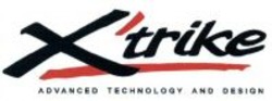 Міжнародна реєстрація торговельної марки № 1112117: X'trike ADVANCED TECHNOLOGY AND DESIGN