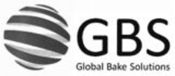 Міжнародна реєстрація торговельної марки № 1115791: GBS Global Bake Solutions
