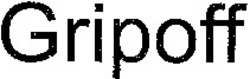 Міжнародна реєстрація торговельної марки № 1117704: Gripoff