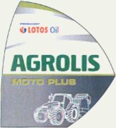 Міжнародна реєстрація торговельної марки № 1118952: PRODUCENT LOTOS Oil AGROLIS MOTO PLUS