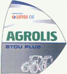 Міжнародна реєстрація торговельної марки № 1118958: PRODUCENT LOTOS Oil AGROLIS STOU PLUS