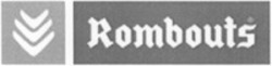 Міжнародна реєстрація торговельної марки № 1134736: Rombouts