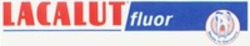 Міжнародна реєстрація торговельної марки № 1135255: LACALUT fluor