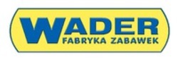 Міжнародна реєстрація торговельної марки № 1149035: WADER FABRYKA ZABAWEK