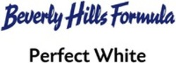 Міжнародна реєстрація торговельної марки № 1150772: Beverly Hills Formula Perfect White