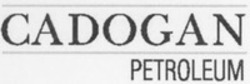 Міжнародна реєстрація торговельної марки № 1154925: CADOGAN PETROLEUM