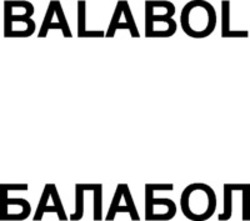 Міжнародна реєстрація торговельної марки № 1162797: BALABOL