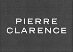 Міжнародна реєстрація торговельної марки № 1163985: PIERRE CLARENCE
