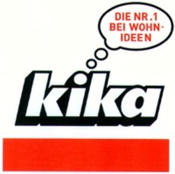 Міжнародна реєстрація торговельної марки № 1167327: kika DIE NR.1 BEI WOHNIDEEN