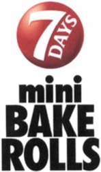 Міжнародна реєстрація торговельної марки № 1179225: 7 DAYS mini BAKE ROLLS